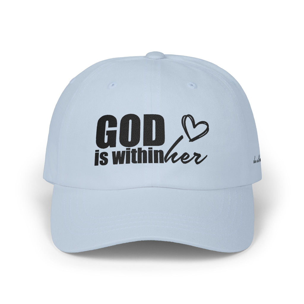 Women CAP | GOD IS WITHIN HER SHE WILL NOT FALL