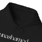 Men & Women Hoodies (Unisex) - I am UNASHAMED white font