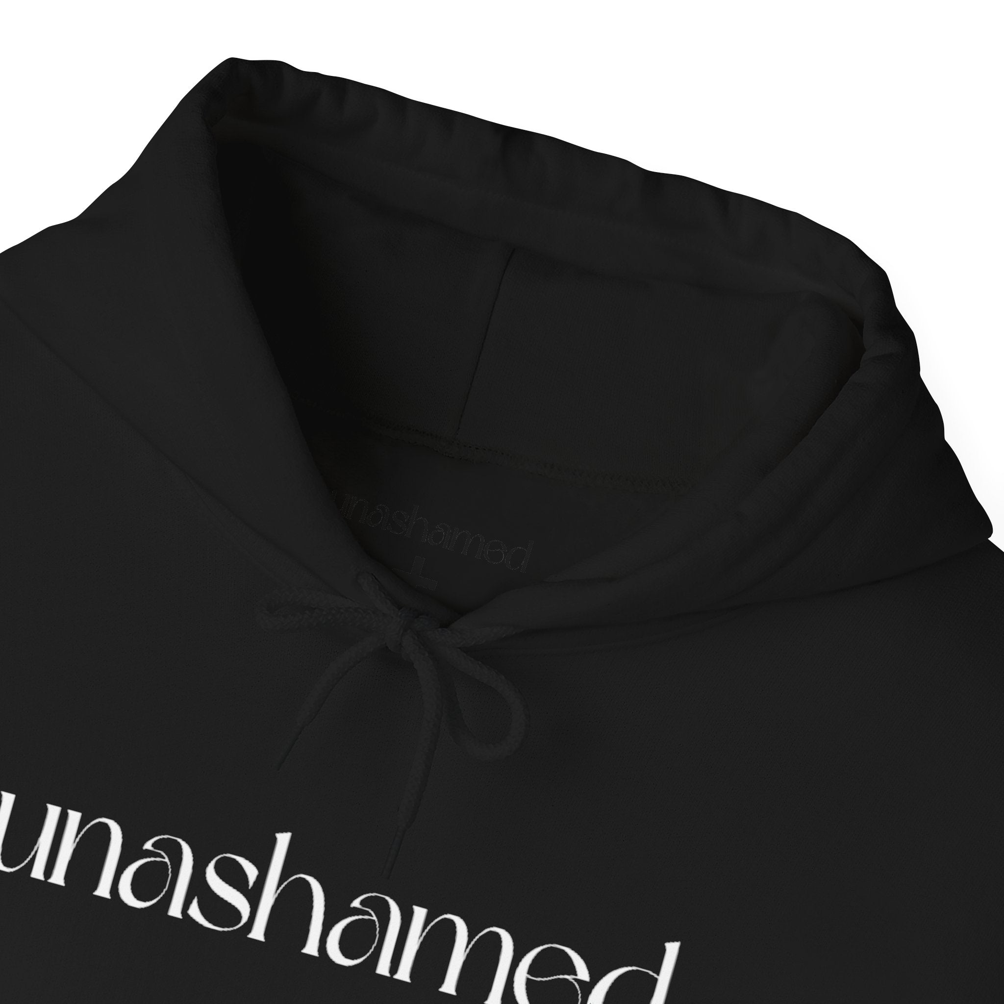 Men & Women Hoodies (Unisex) - I am UNASHAMED white font