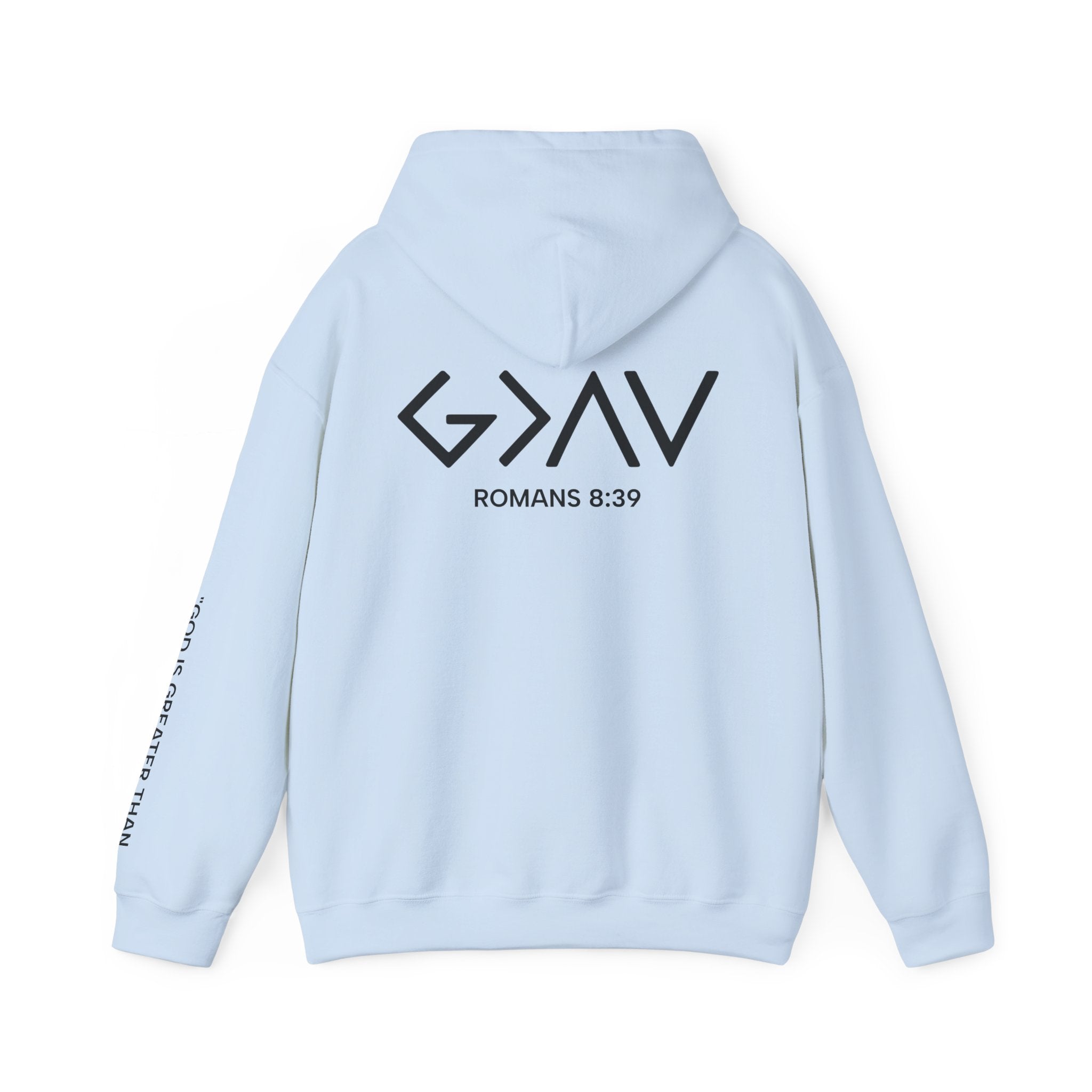 Men Hoodie - Romans 8:39 | GOD IS GREATER THAN MY HIGHS AND MY LOWS