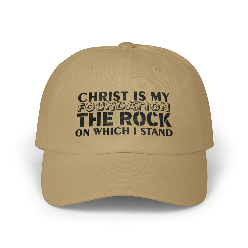 Men CAP | CHRIST IS MY FOUNDATION THE ROCK ON WHICH I STAND