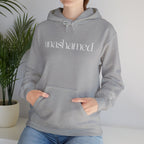 Men & Women Hoodies (Unisex) - I am UNASHAMED white font