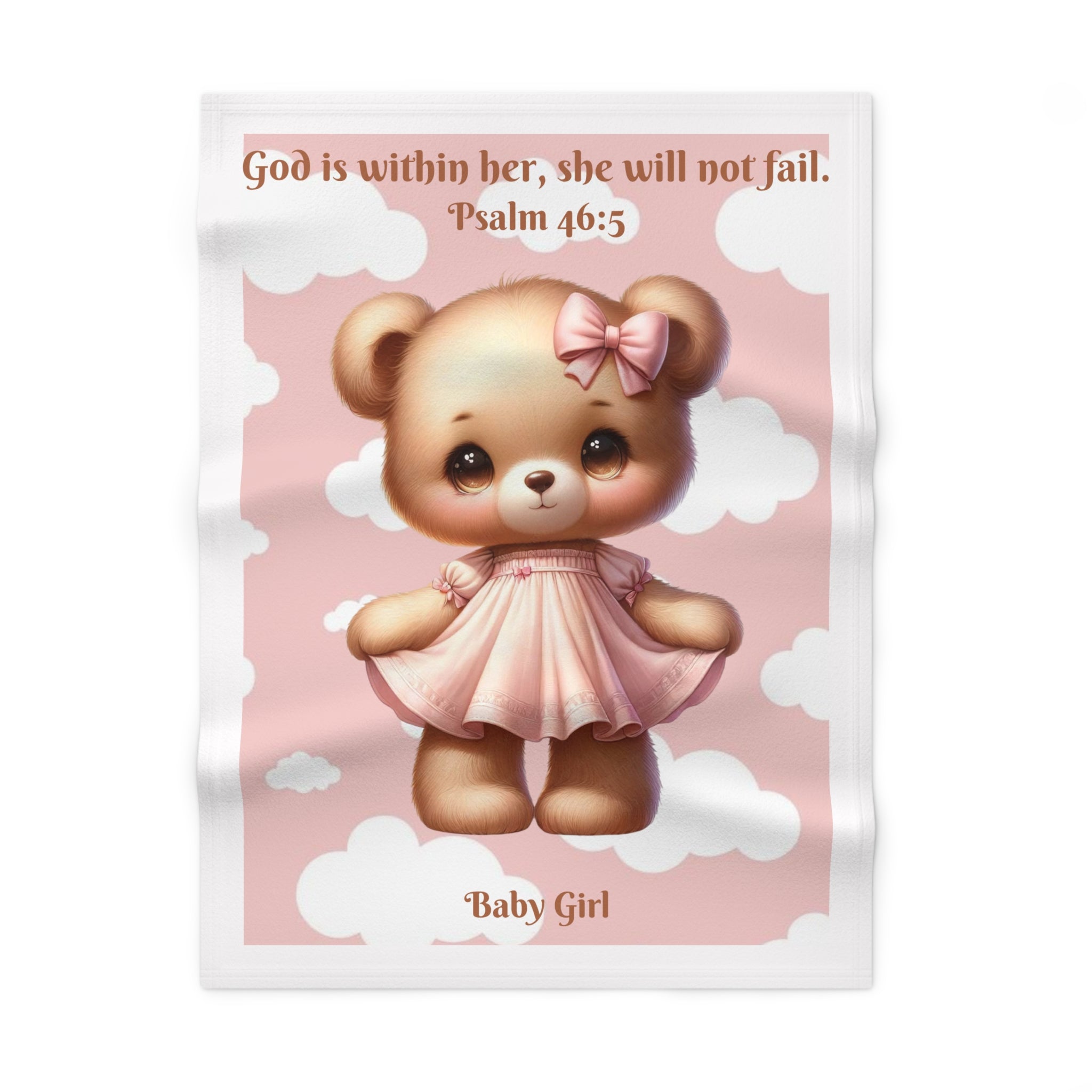 Girls Bear Baby Blanket with "Psalm 46:5" Scripture