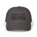 Men CAP | CHRIST IS MY FOUNDATION THE ROCK ON WHICH I STAND