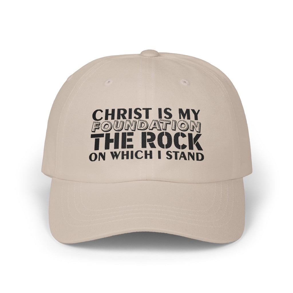 Men CAP | CHRIST IS MY FOUNDATION THE ROCK ON WHICH I STAND