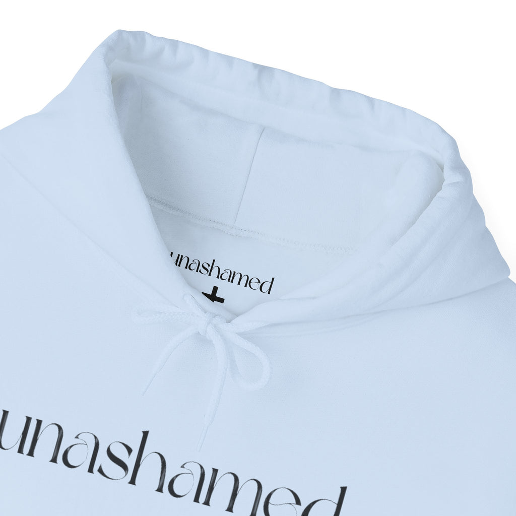 Men & Women Hoodies (Unisex) - I am UNASHAMED black font