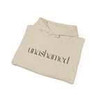 Men & Women Hoodies (Unisex) - I am UNASHAMED black font
