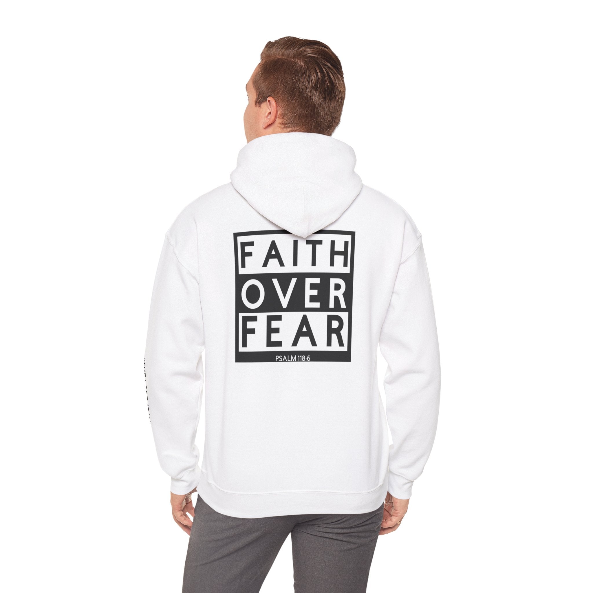 Men Hoodie - Psalm 118:6 | FAITH OVER FEAR