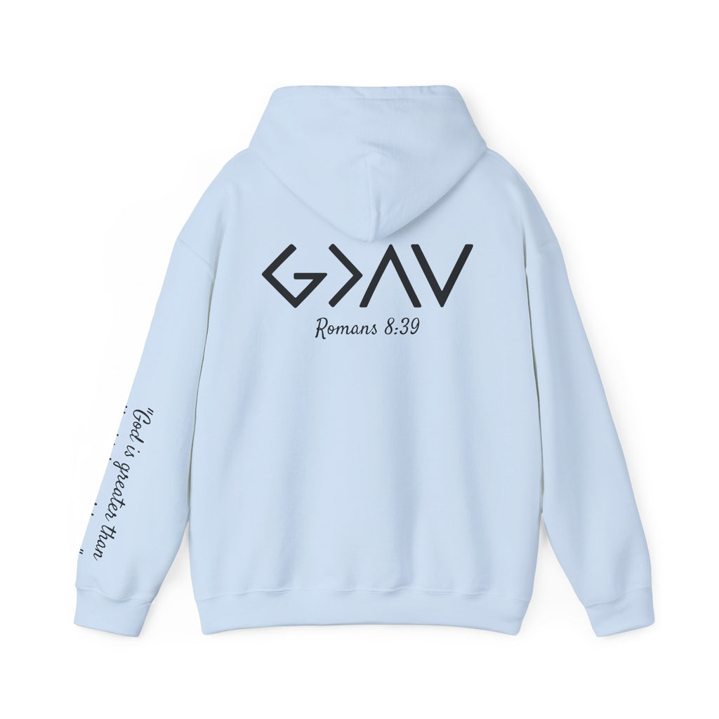 Women Hoodie - Romans 8:39 | GOD IS GREATER THAN MY HIGHS AND LOWS
