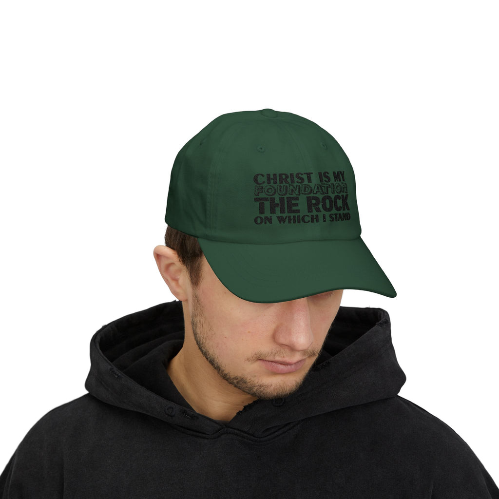 Men CAP | CHRIST IS MY FOUNDATION THE ROCK ON WHICH I STAND