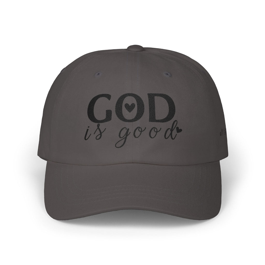 Women CAP | GOD IS GOOD ALL THE TIME